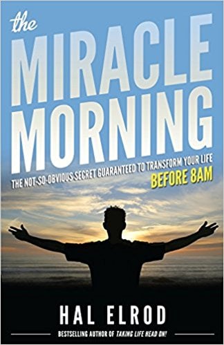 Miracle Morning by Hal Elrod