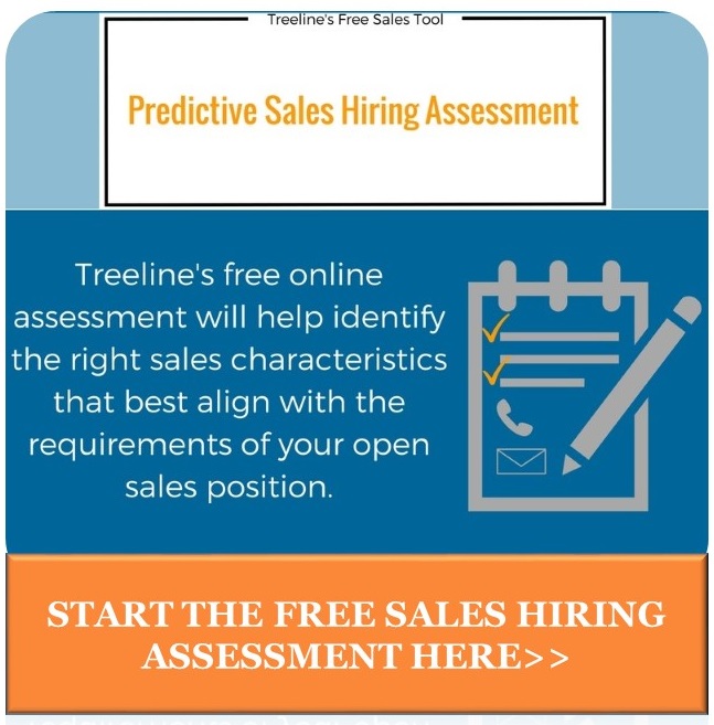 Predictive Sales Hiring Assessment Tool - Sales Recruiters - Treeline Inc