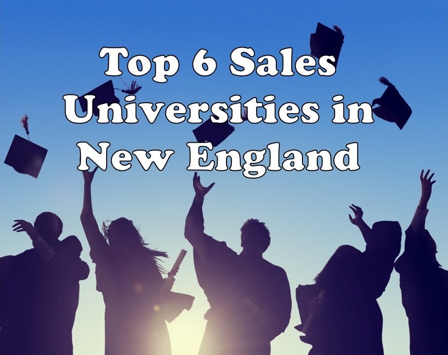 Top 6 sales universities in New England