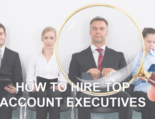 How to Hire Top Account Executives