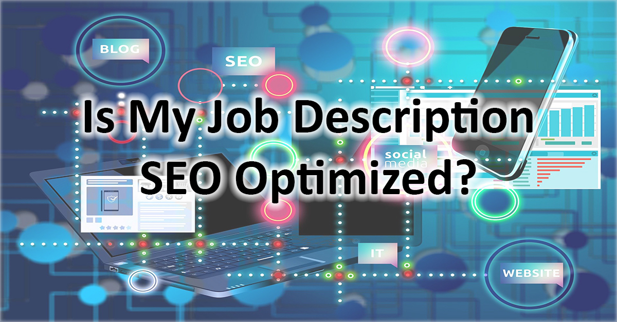 Keep Your Job Description SEO Optimized