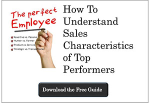 How to Understand Sales Characteristics of Top Performers