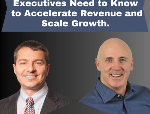What Executives Need to Know to Accelerate Revenue and Scale Growth with Private Equity